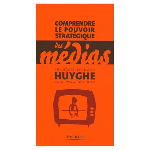 Comprendre le pouvoir stratégique des médias