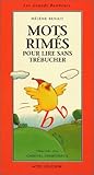 Mots rimés pour lire sans trébucher