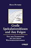 Image de Große Spekulationsblasen und ihre Folgen: Von der Tulpomanie bis zur neuen Weltwirtschaftskrise