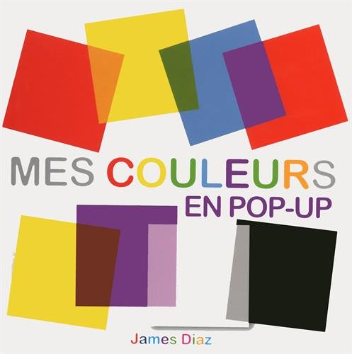 couverture de : Mon livre des couleurs en Pop Up