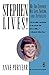 Stephen Lives by 