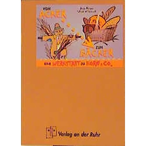 Vom Acker zum Bäcker: Eine Werkstatt zu Korn und Co.