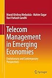 Image de Telecom Management in Emerging Economies: Evolutionary and Contemporary Perspectives
