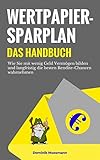Wertpapiersparplan: Das Handbuch by Dominik Moosmann
