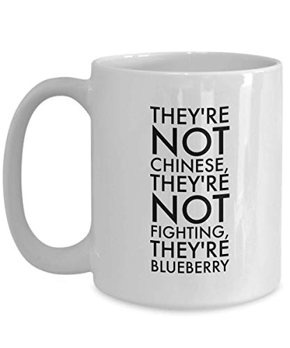 Hicyyu Comedy Film Coffee Mug 15 Oz - They're Not Fighting They're Blueberry Quotes American TV Series Action Lovers Fan Mother Father Brother Sister Son Dau