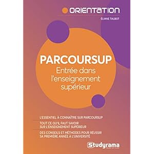 Parcoursup : Entrée dans l'enseignement supérieur
