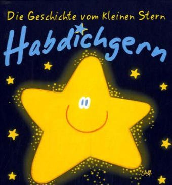 Download Die Geschichte vom kleinen Stern Habdichgern Download Die Geschichte vom kleinen Stern Habdichgern