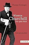 Winston Churchill: Der späte Held by 