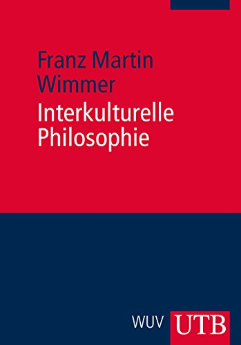 Download Interkulturelle Philosophie: Eine Einführung Download Interkulturelle Philosophie: Eine Einführung