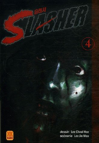 Slasher — Tome 4