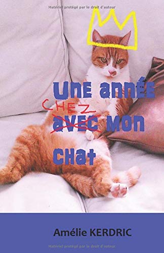Une année chez mon chat Une année chez mon chat