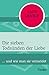 Die sieben Todsünden der Liebe: ... und wie man sie vermeidet by Alon Gratch, Christine Strüh
