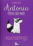 Cover zum Buch Antonia rettet die Welt: Waschbärbing...