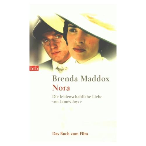 NORA - Die leidenschaftliche Liebe von James Joyce - mit Bildern aus dem gleichnamigen Film NORA - Die leidenschaftliche Liebe von James Joyce - mit Bildern aus dem gleichnamigen Film