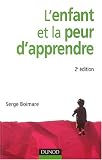 Image de L'enfant et la peur d'apprendre