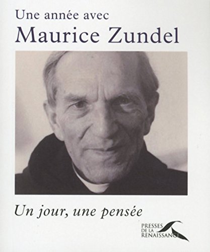 Download Une année avec Maurice Zundel Download Une année avec Maurice Zundel