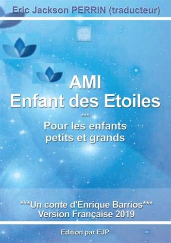 Télécharger AMI : Enfant des étoiles Francais PDF