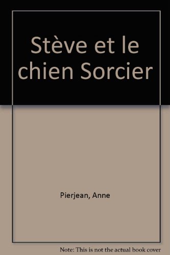 couverture de : Steve et le chien sorcier