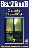 L'Année criminelle, tome 3