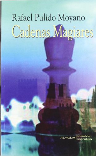 Preisvergleich Produktbild Cadenas magiares (Crisalida, Band 85)