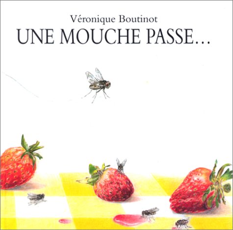 couverture de : Une Mouche passe...