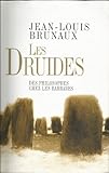 Les Druides des philosophes chez les barbares