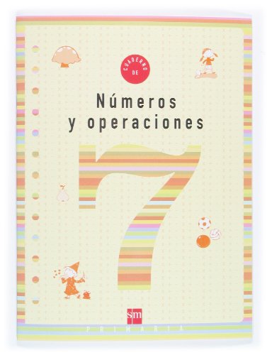 Cuaderno 7 de números y operaciones 3 Primaria