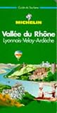 Image de Vallée du Rhône, Lyonnais-Velay-Ardèche