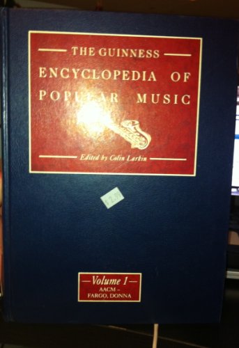 The Guinness Encyclopedia of Popular Music A-H