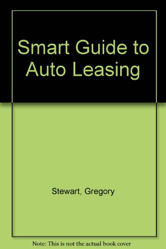 Preisvergleich Produktbild The Smart Guide to Auto Leasing