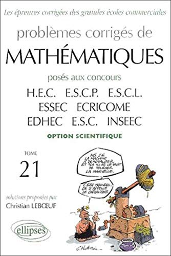 Télécharger Problèmes corrigés de mathématiques posés aux concours des grandes écoles commerciales, option Livre PDF Gratuit