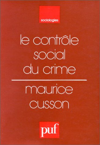 Le contrôle social du crime