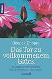 Cover zum Buch Das Tor zu vollkommenem Glück: Ihr Zu...