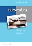 Image de BüroWelt: BüroPrüfung: Kaufmann/Kauffrau für Büromanagement: Prüfungsvorbereitung