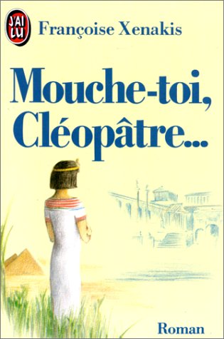 Download Mouche-toi Cléopâtre Download Mouche-toi Cléopâtre