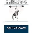 The Development of Physical Power