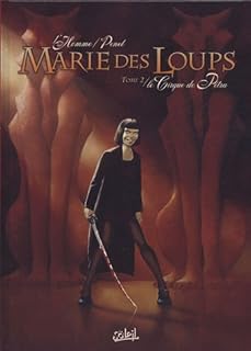 jaquette livre Marie des Loups, Tome 2 : Le Cirque de Pétra
