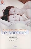 Image de Le sommeil : Apprendre à mieux dormir à chaque âge de la vie