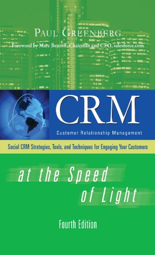 Download CRM at the Speed of Light, Fourth Edition: Social CRM 2.0 Strategies, Tools, and Techniques for Engaging Your Customers