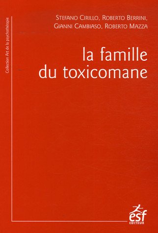 Download La famille du toxicomane Download La famille du toxicomane