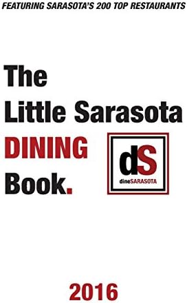 The Little Sarasota Dining Book 2016