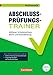 Abschlussprüfungstrainer Mathematik - Berlin und Brandenburg: 10. Schuljahr - Mittlerer Schulabschluss: Arbeitsheft mit Lösungen und Online-Training Grundwissen. Mit Musterprüfungen und Lösungen by