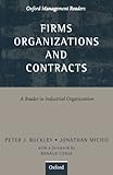 Image de Firms, Organizations and Contracts: A Reader in Industrial Organization