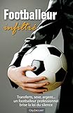 Footballeur infiltré