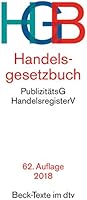 Handelsgesetzbuch HGB: mit Seehandelsrecht, mit Wechselgesetz und Scheckgesetz und Publizitätsgesetz