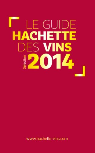 Télécharger Guide Hachette des vins 2014 PDF Ebook En Ligne