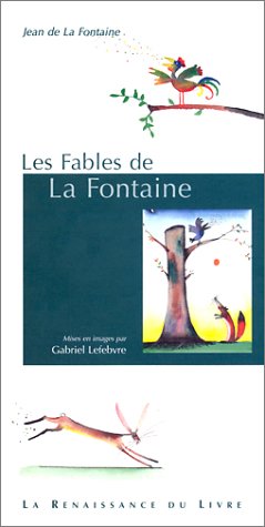 couverture de : les Fables de la Fontaine