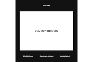 Common Objects: Common Objects: Alfred Hitchcock, Michelangelo Antonioni, Jean-Luc Godard