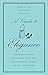 A Guide to Elegance: For Every Woman Who Wants to Be Well and Properly Dressed on All Occasions by 
