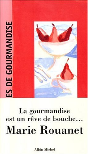 Paroles de gourmandise